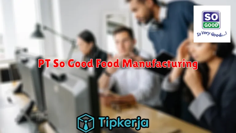 PT So Good Food Manufacturing